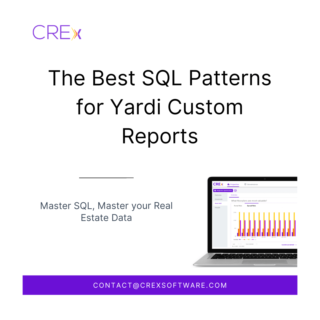 The Best SQL Patterns for Yardi Custom Reports - CREx Software